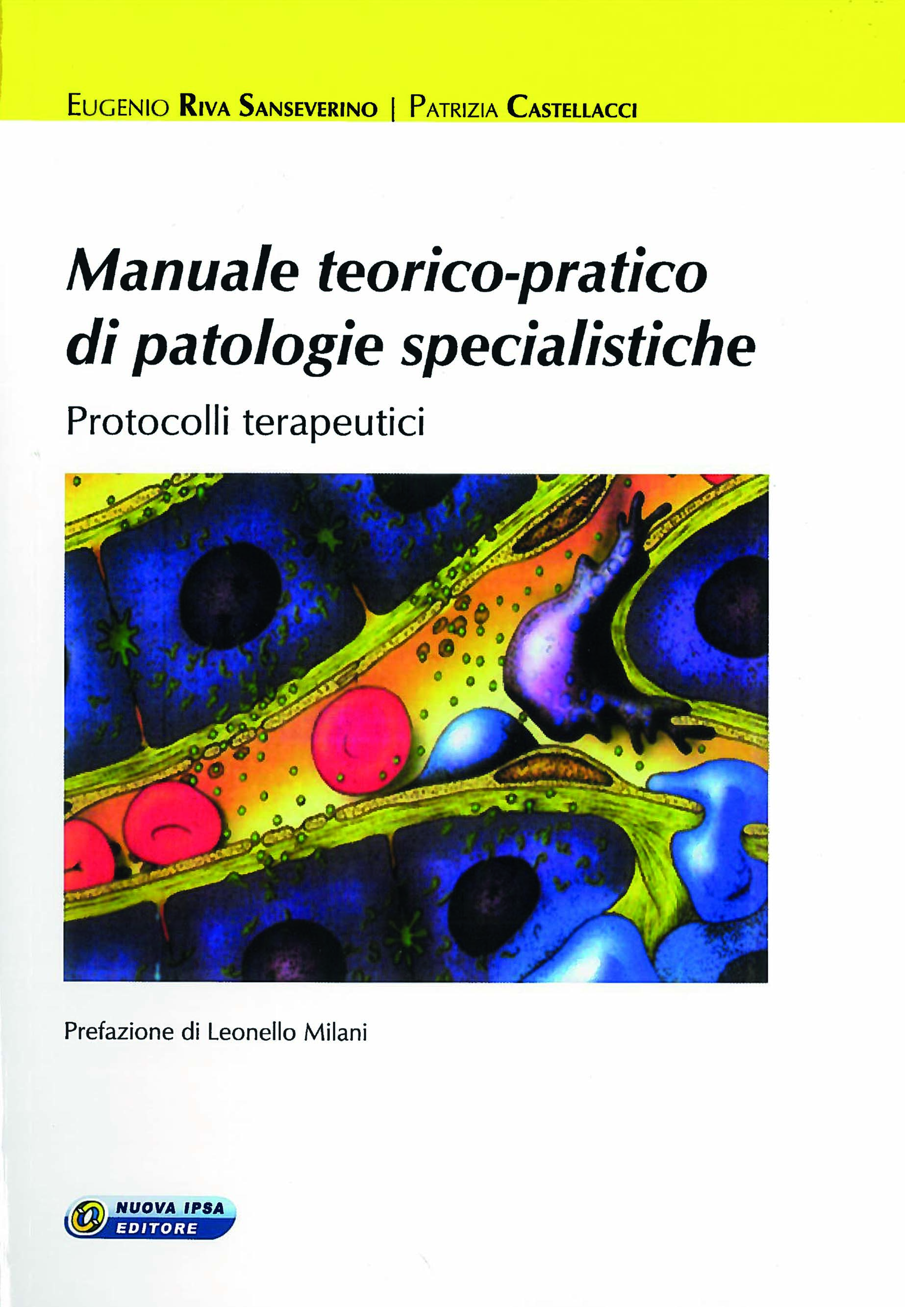 Manuale teorico-pratico di patologie specialistiche